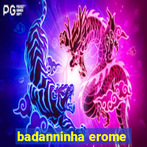 badanninha erome